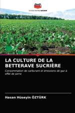 Culture de la Betterave Sucriere af Hasan Huseyin Ozturk