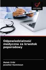 Odpowiedzialnośc medyczna za krwotok poporodowy af Jaweher Kammoun