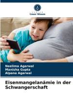 Eisenmangelanamie in der Schwangerschaft af Manisha Gupta