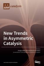 New Trends in Asymmetric Catalysis af GIORGIO DELLA SALA