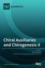 Chiral Auxiliaries and Chirogenesis II af Victor Borovkov