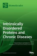 Intrinsically Disordered Proteins and Chronic Diseases af PRAKASH KULKARNI