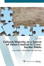Cultural Diversity as a Source of Value Creation in Cross-border M&As af Doris Resch