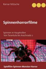 Spinnenhorrorfilme af Rainar Nitzsche