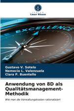 Anwendung von 8D als Qualitatsmanagement-Methodik af Gustavo V Sotelo
