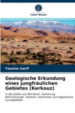 Geologische Erkundung eines jungfraulichen Gebietes (Kerkouz) af Yassine Izarif