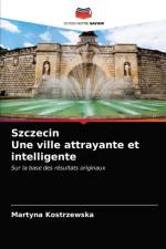 Szczecin Une ville attrayante et intelligente af Martyna Kostrzewska