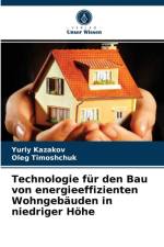 Technologie fur den Bau von energieeffizienten Wohngebauden in niedriger Hoehe af Yuriy Kazakov
