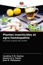 Plantes insecticides et agro-homeopathie af Carolina F M Santos