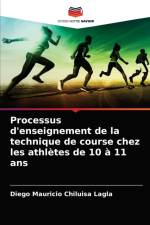 Processus d'enseignement de la technique de course chez les athletes de 10 a 11 ans af Diego Mauricio Chiluisa Lagla