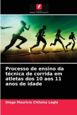 Processo de ensino da tecnica de corrida em atletas dos 10 aos 11 anos de idade af Diego Mauricio Chiluisa Lagla
