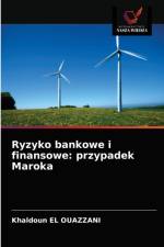Ryzyko bankowe i finansowe af Khaldoun El Ouazzani