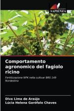 Comportamento agronomico del fagiolo ricino af Lúcia Helena Garófalo Chaves