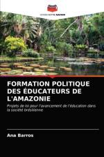 Formation Politique Des Educateurs de l'Amazonie af Ana Barros