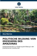 Politische Bildung Von Erziehern Des Amazonas af Ana Barros