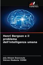 Henri Bergson e il problema dell'intelligenza umana af Joly Ahnam Dzanvoula