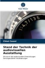 Stand der Technik der audiovisuellen Ausstattung af Chloë Coussi