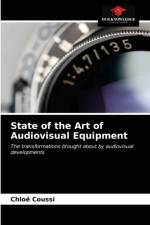 State of the Art of Audiovisual Equipment af Chloë Coussi