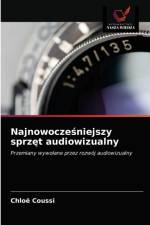 Najnowocześniejszy sprzęt audiowizualny af Chloë Coussi