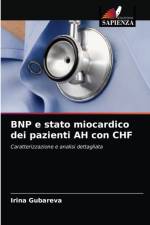 BNP e stato miocardico dei pazienti AH con CHF af Irina Gubareva