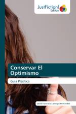 Conservar El Optimismo af David Francisco Camargo Hernández