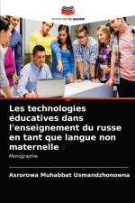 Les technologies educatives dans l'enseignement du russe en tant que langue non maternelle af Asrorowa Muhabbat Usmandzhonowna