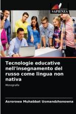 Tecnologie educative nell'insegnamento del russo come lingua non nativa af Asrorowa Muhabbat Usmandzhonowna