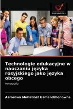 Technologie edukacyjne w nauczaniu języka rosyjskiego jako języka obcego af Asrorowa Muhabbat Usmandzhonowna