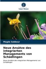 Neue Ansatze des integrierten Managements von Schadlingen af Magda Sabbour