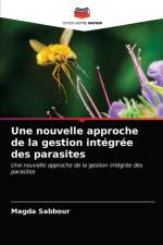 nouvelle approche de la gestion integree des parasites af Magda Sabbour