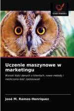 Uczenie maszynowe w marketingu af Jose M Ramos-Henriquez