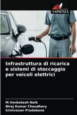 Infrastruttura di ricarica e sistemi di stoccaggio per veicoli elettrici af M Venkatesh Naik