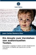 Ansatz zum Verstehen von audiovisuellen Texten. af Juan Carlos Romero Díaz