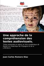 approche de la comprehension des textes audiovisuels. af Juan Carlos Romero Díaz