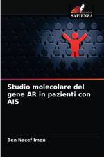 Studio molecolare del gene AR in pazienti con AIS af Ben Nacef Imen