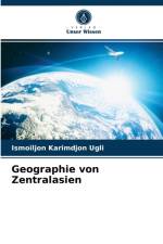 Geographie von Zentralasien af Ismoiljon Karimdjon Ugli