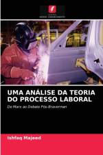 Uma Analise Da Teoria Do Processo Laboral af Ishfaq Majeed