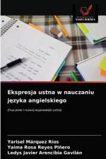 Ekspresja ustna w nauczaniu języka angielskiego af Yarisel Márquez Ríos