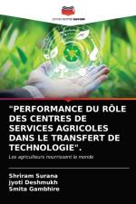 Performance Du Role Des Centres de Services Agricoles Dans Le Transfert de Technologie. af Shriram Surana