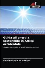 Guida all'energia sostenibile in Africa occidentale af Abdou Mahaman Dango