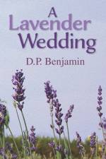 Lavender Wedding af Donald Paul Benjamin