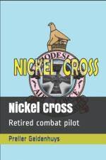 Nickel Cross af Preller Geldenhuys
