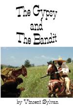 Gypsy and The Bandit af Vincent Sylvan