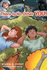 There Is No Other You! af Sylvia J Foust