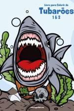 Livro para Colorir de Tubaroes 1 & 2 af Nick Snels