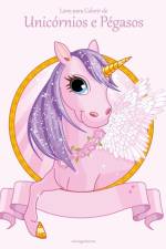 Livro para Colorir de Unicornios e Pegasos af Nick Snels