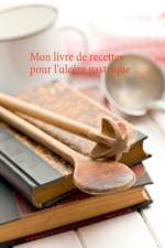 Mon livre de recettes pour l'ulcere gastrique af Cedric Menard