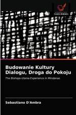 Budowanie Kultury Dialogu, Droga do Pokoju af Sebastiano D'Ambra