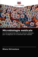Microbiologie medicale af Bhanu Shrivastava