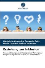 Erziehung zur Inklusion af Garbriela Alexandra Quevedo Ortiz